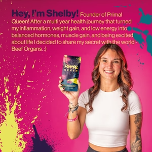 Primal Queen Clinically Studied Beef Organ Superfoods for women